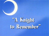 Sailor Moon R: A Knight to Remember Sailor Moon R: A Knight to Remember