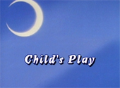 Sailor Moon R: Child's Play