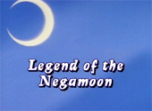 Sailor Moon R: Legend of the Negamoon