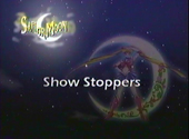 Sailor Moon S: Show Stoppers Sailor Moon S: Show Stoppers