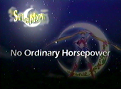 Sailor Moon SuperS: No Ordinary Horsepower