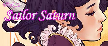 week 12: sailor saturn